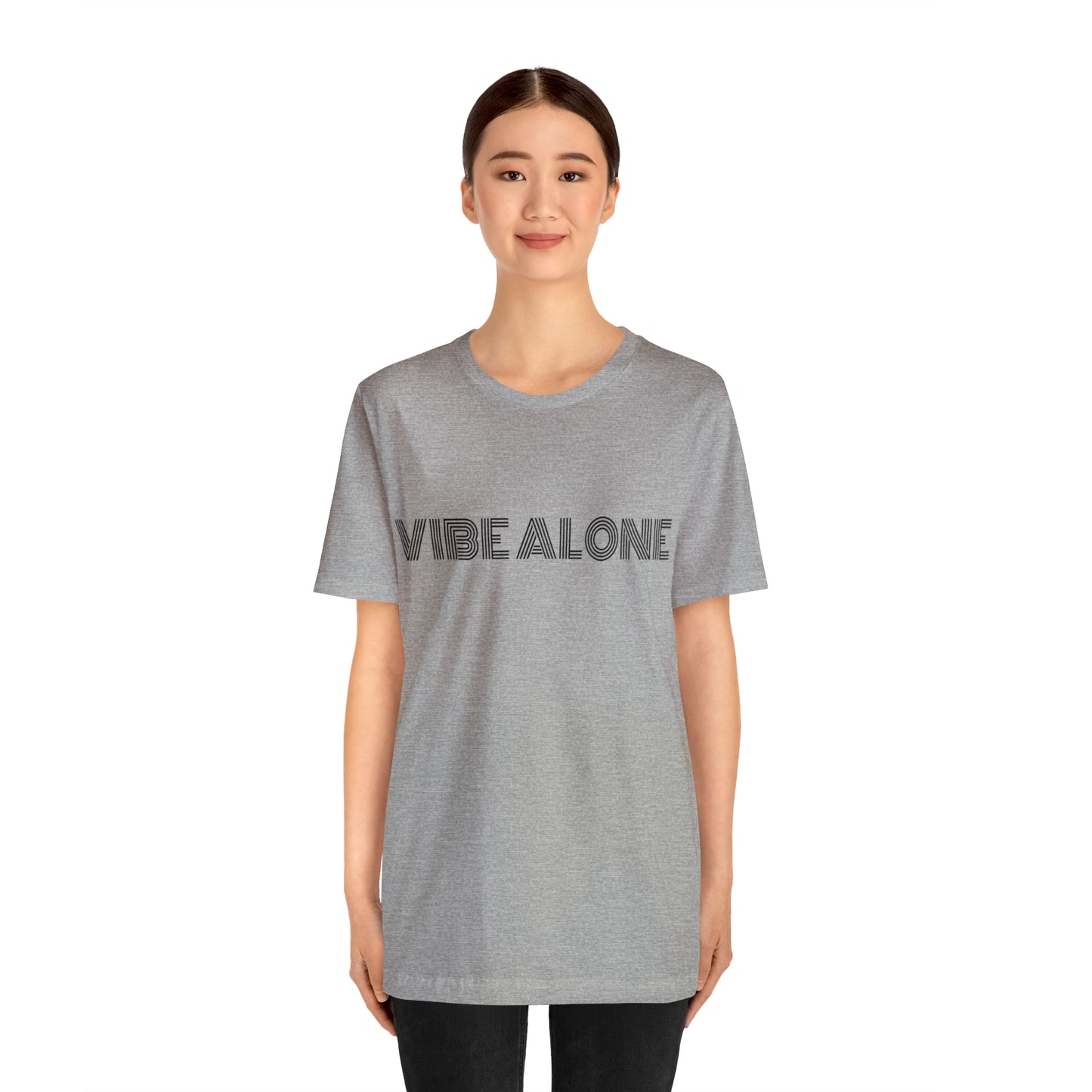 Vibe Alone Unisex Jersey Short Sleeve Tee